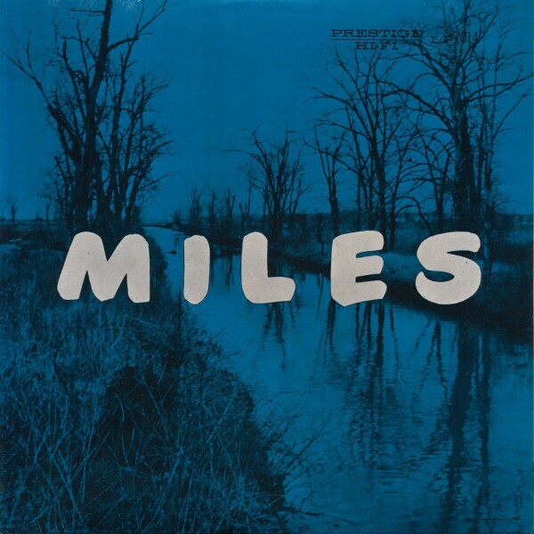Miles Davis (The New Miles Davis Quintet) – Miles