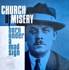 Church Of Misery – Born Under A Mad Sign (Purple)