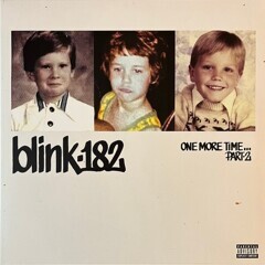 Blink-182 – One More Time... Part-2 (Blue Balls Vinyl)