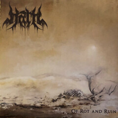 Hath – Of Rot And Ruin