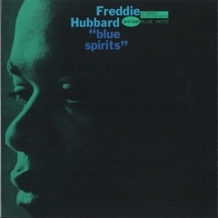 Freddie Hubbard – Blue Spirits